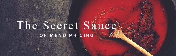 Secret Sauce of Menu Pricing