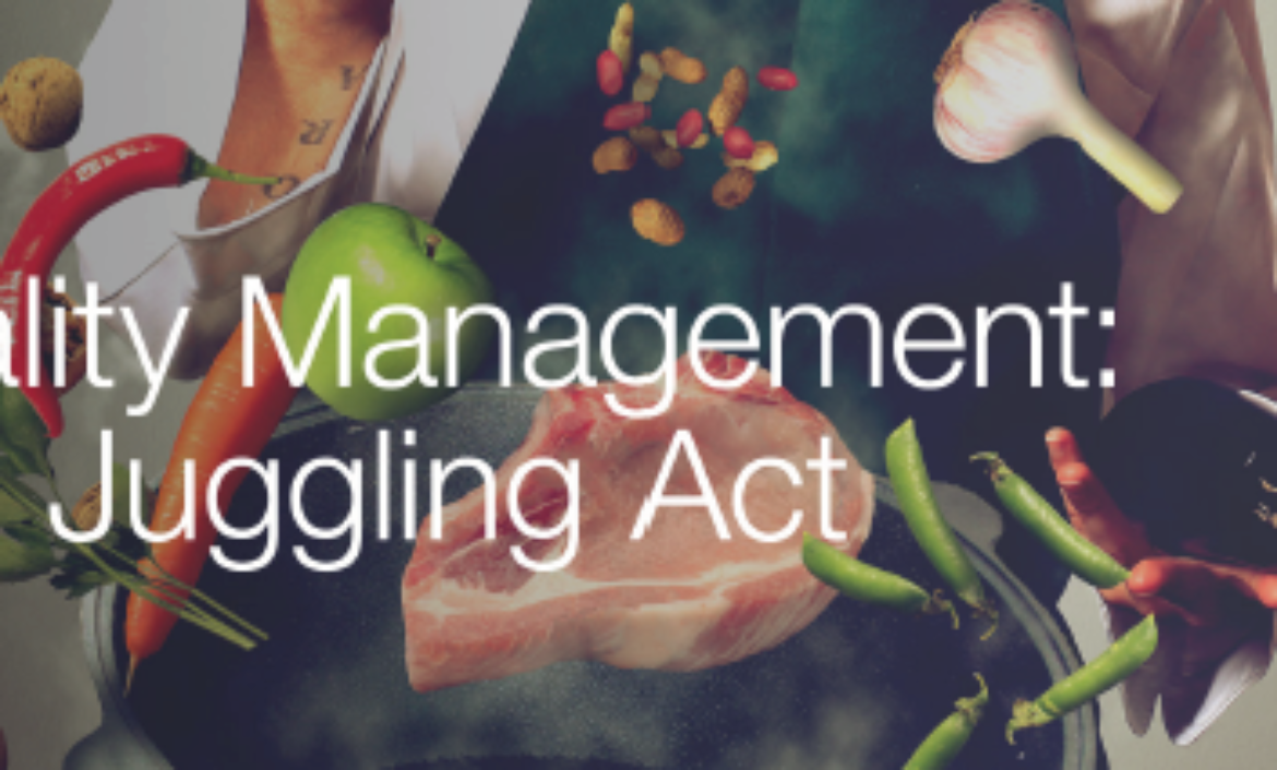 Hospitality Management a Giant Juggling Act