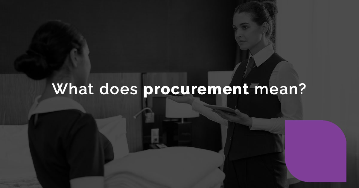 What does procurement mean?