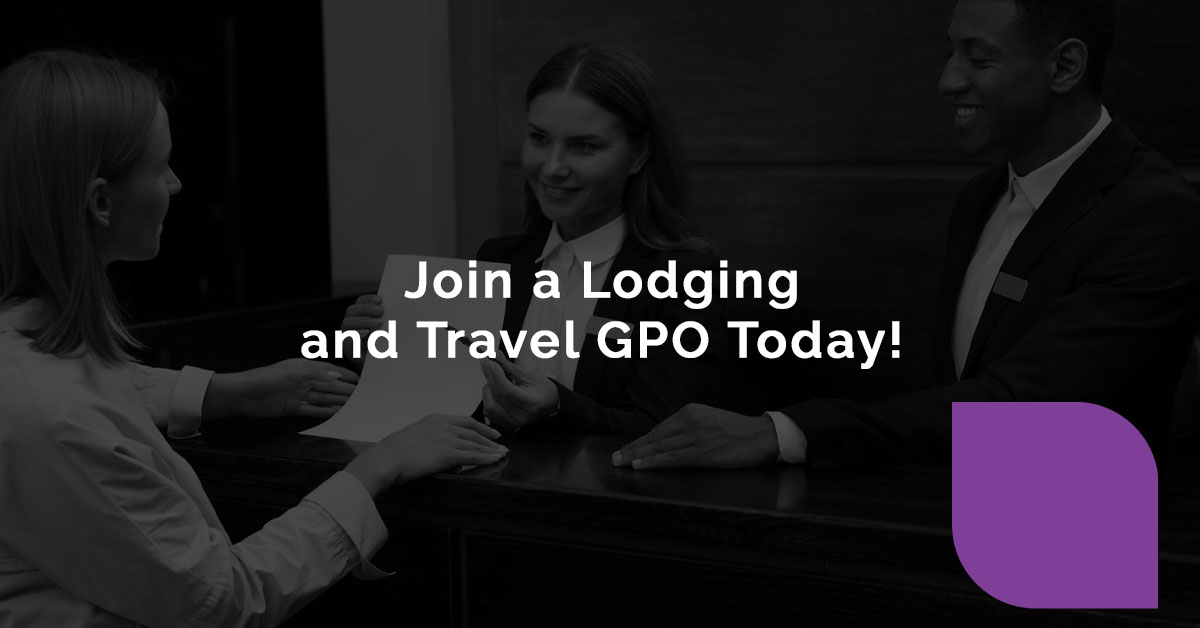 Join a Lodging and Travel GPO Today!