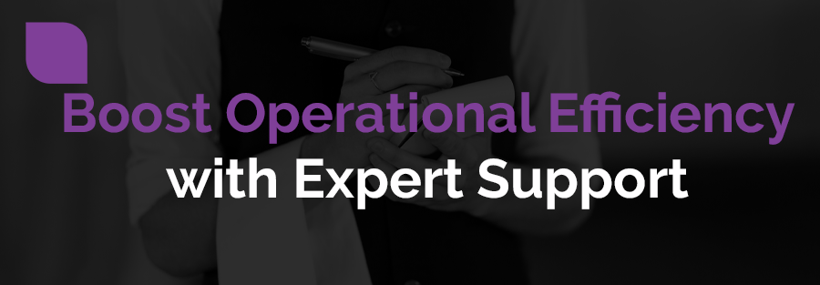 Boost Operational Efficiency with Expert Support from source1